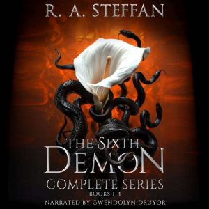 The Sixth Demon Complete Series, Boo..., R. A. Steffan