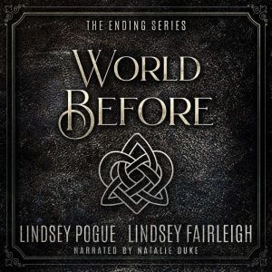 World Before: A Post-apocalyptic Romance