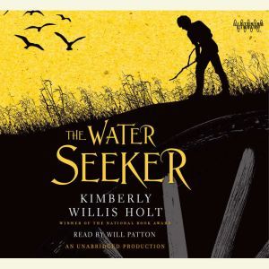 The Water Seeker, Kimberly Willis Holt