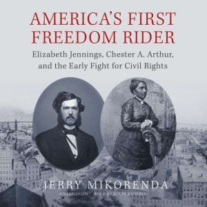 Americas First Freedom Rider, Jerry Mikorenda