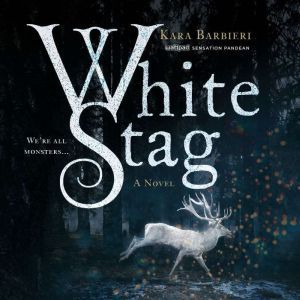 White Stag, Kara Barbieri