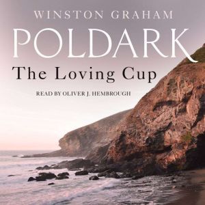 The Loving Cup, Winston Graham