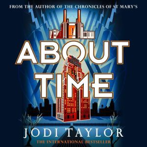 About Time, Jodi Taylor