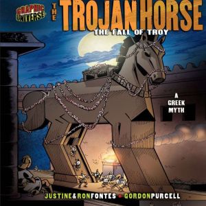 The Trojan Horse, Ron Fontes