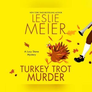 Turkey Trot Murder, Leslie Meier