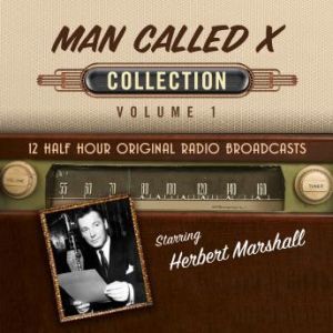 The Man Called X, Collection 1, Black Eye Entertainment