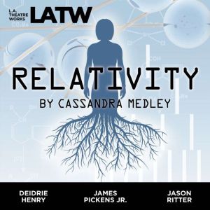 Relativity, Cassandra Medley