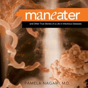 Maneater, Pamela Nagami, M.D.