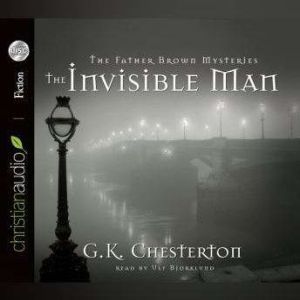 The Invisible Man, G. K. Chesterton
