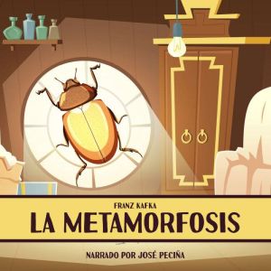 La Metamorfosis, Franz Kafka