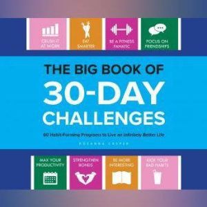 Big Book of 30Day Challenges, The, Rosanna Casper