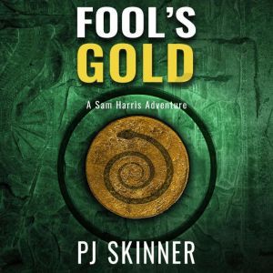 Fools Gold, PJ Skinner