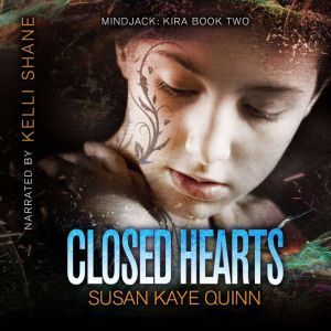Closed Hearts (Mindjack 2)