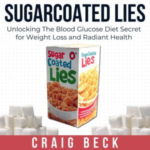 Sugarcoated Lies