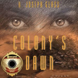 Colonys Dawn, N Joseph Glass
