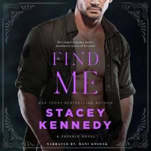 Find Me, Stacey Kennedy