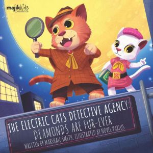The Electric Cats Detective Agency, Majik Kids