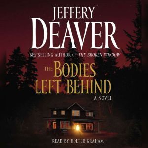 The Bodies Left Behind, Jeffery Deaver