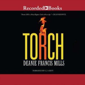 Torch, Deanie Francis Mills