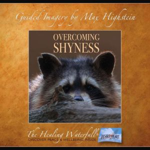 Overcoming Shyness, Max Highstein