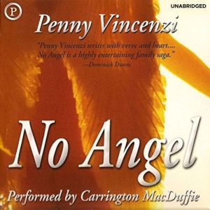 No Angel, Penny Vincenzi