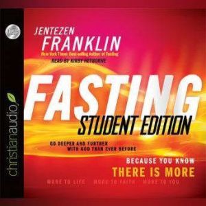 Fasting, Student Edition, Jentezen Franklin