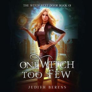One Witch Too Few, Judith Berens