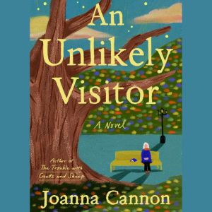 An Unlikely Visitor, Joanna Cannon