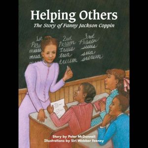 Helping Others The Story of Fanny Ja..., Peter McDonald