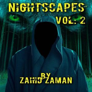 Nightscapes vol2, Zahid Zaman