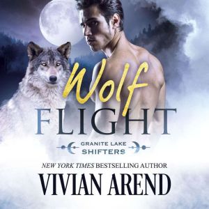 Wolf Flight, Vivian Arend