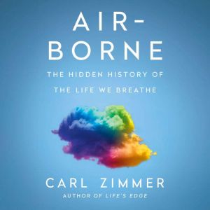 AirBorne, Carl Zimmer