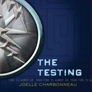 The Testing, Joelle Charbonneau