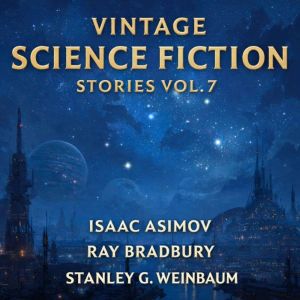 Vintage Science Fiction Stories Vol. ..., Isaac Asimov