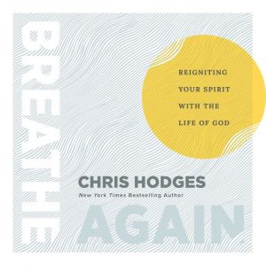 Breathe Again: Reigniting Your Spirit with the Life of God