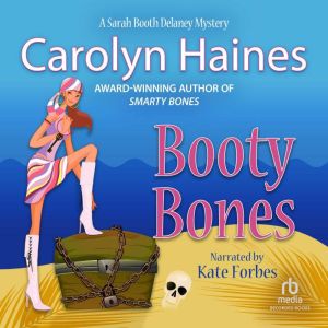 Booty Bones, Carolyn Haines