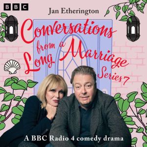 Conversations from a Long Marriage S..., Jan Etherington