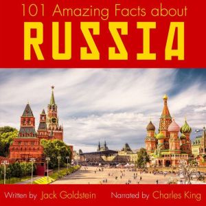101 Amazing Facts about Russia, Jack Goldstein