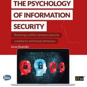 The Psychology of Information Securit..., Leron Zinatullin
