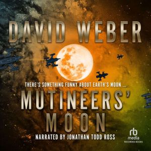 Mutineers Moon, David Weber