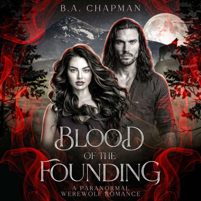 Blood of the Founding, B.A. Chapman