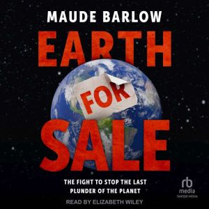 Earth for Sale, Maude Barlow
