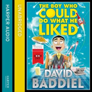 The Boy Who Could Do What He Liked, David Baddiel