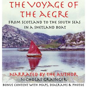 The Voyage of The Aegre, Nicholas Grainger