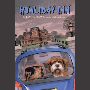 Bunnicula Howliday Inn, James Howe