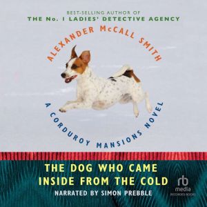 The Dog Who Came In From The Cold