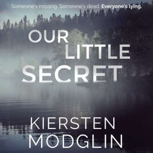 Our Little Secret, Kiersten Modglin