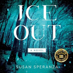 Ice Out, Susan Speranza
