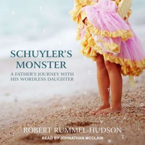 Schuylers Monster, Robert RummelHudson