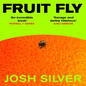 Fruit Fly, Josh Silver